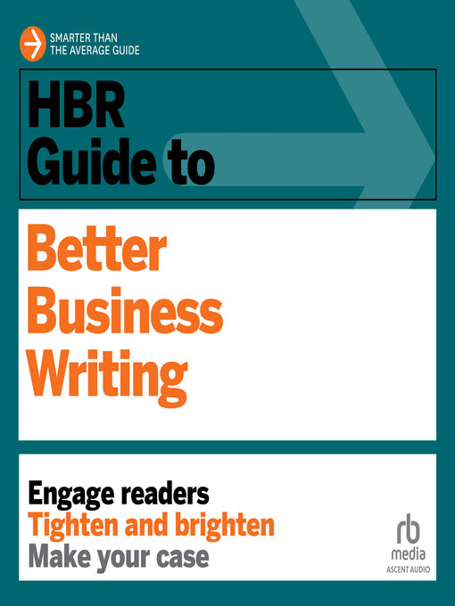 Cover image for HBR Guide to Better Business Writing